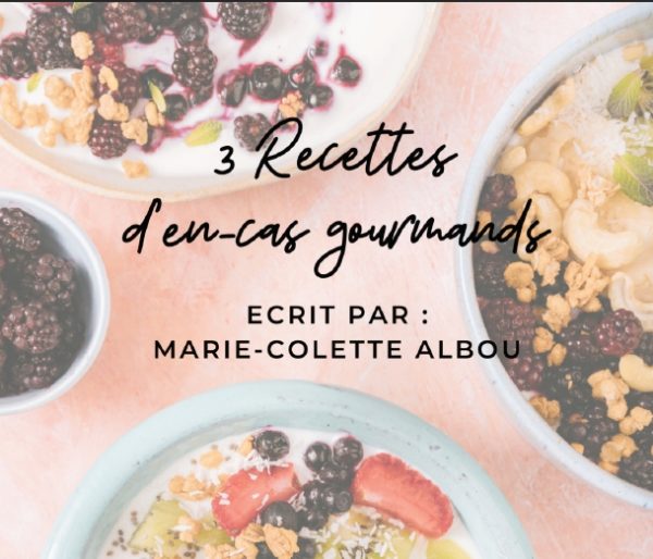 e-book "3 recettes d'en-cas gourmands"